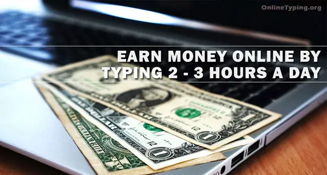 Earn money online by typing